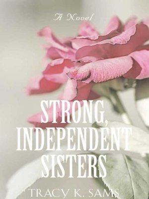 cover image of Strong, Independent Sisters